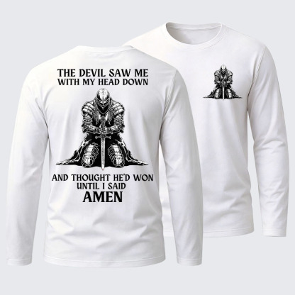 The Devil Saw Me Until I Said Amen Cotton Long Sleeve T-Shirt