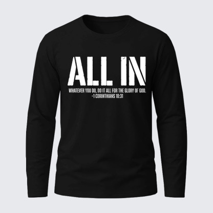 All In 1 Corinthians 10:31 Cotton Long Sleeve T-Shirt