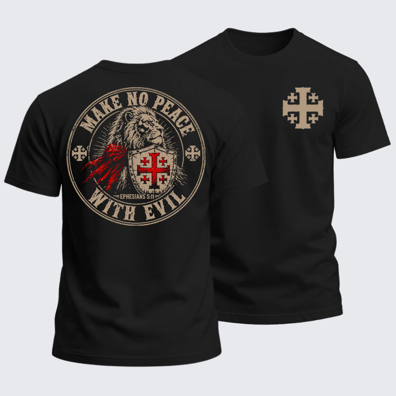 Heavyweight Cotton Tee - Make No Peace With Evil