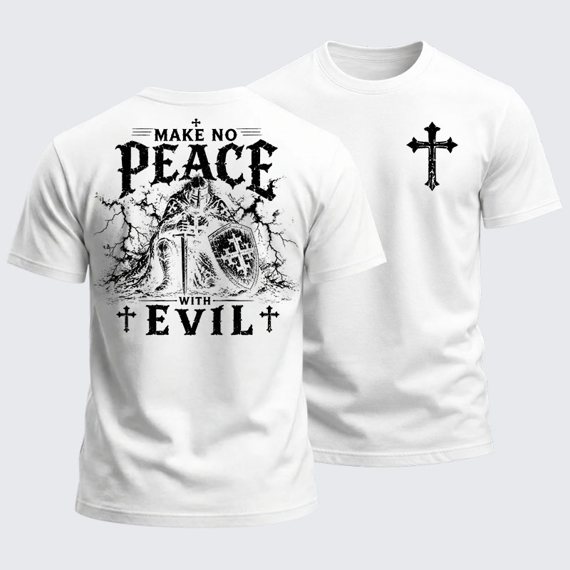Heavyweight Cotton Tee - Make No Peace With Evil