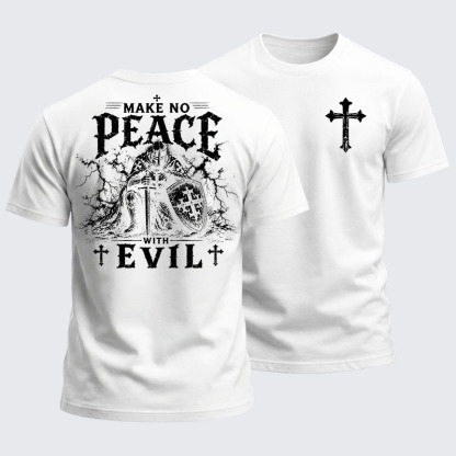 Heavyweight Cotton Tee - Make No Peace With Evil