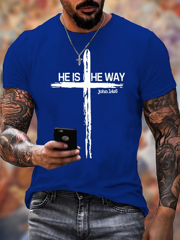 He Is He Way Cross Jesus God Christian Cotton T-Shirt