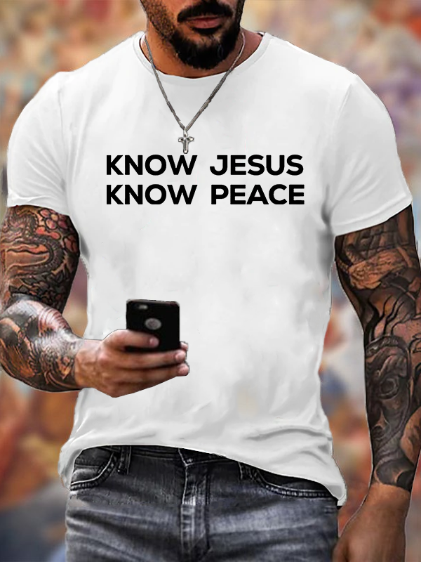 Know Jesus Know Peace Jesus God Christian Cotton T-Shirt