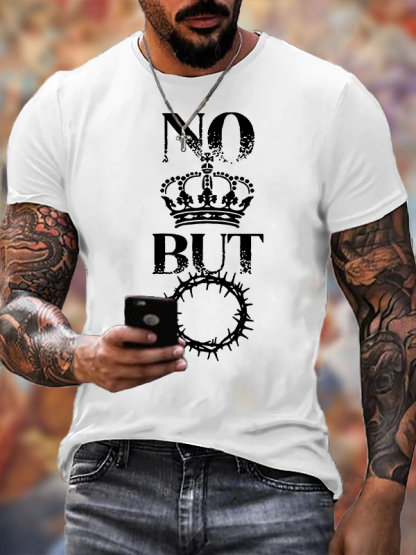 No King But Christ Jesus God Christian Cotton T-Shirt