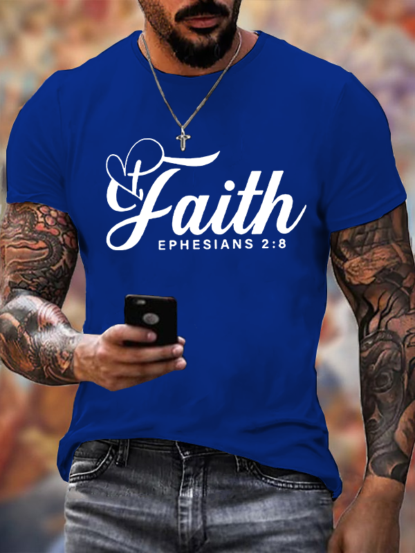 "Faith Ephesians 2:8"  Jesus God Christian Cotton T-Shirt