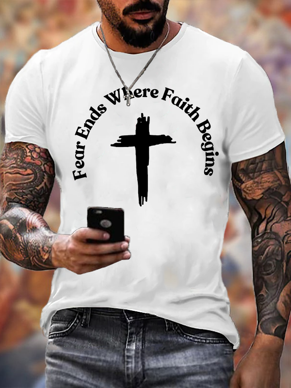 Fear Ends Where Faith Begins Jesus God Christian Cotton T-Shirt