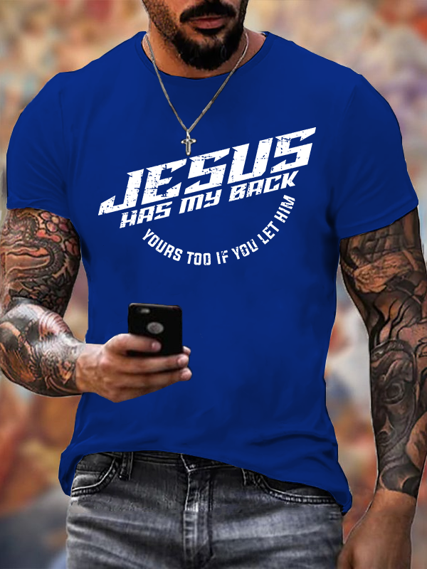 Jesus Has My Back Jesus God Christian Cotton T-Shirt