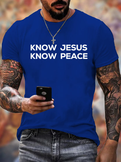 Know Jesus Know Peace Jesus God Christian Cotton T-Shirt