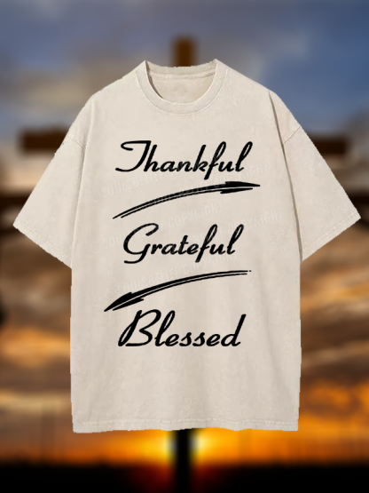 Thankful Grateful Blessed Christian Washed T-Shirt
