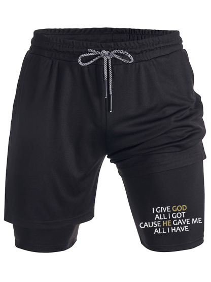 I Give God All I Got Christian Performance Shorts
