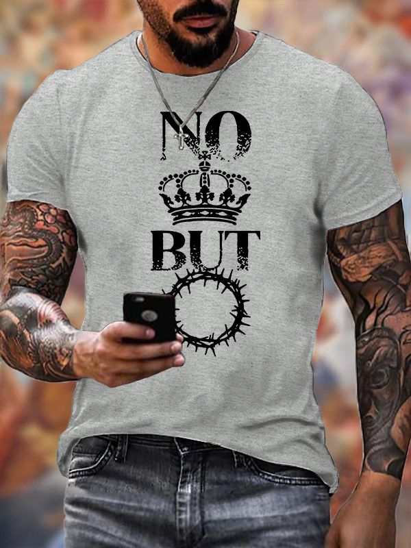 No King But Christ Jesus God Christian Cotton T-Shirt