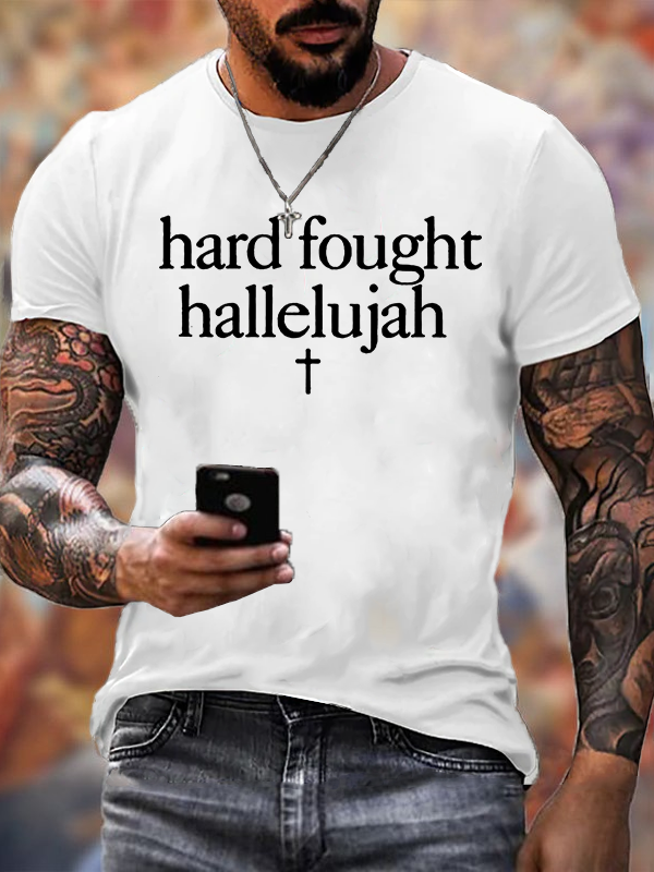 Hard Fought Hallelujahl Jesus God Christian Cotton T-Shirt