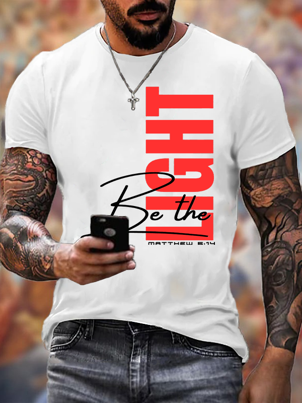 Be The Light Jesus God Christian Cotton T-Shirt