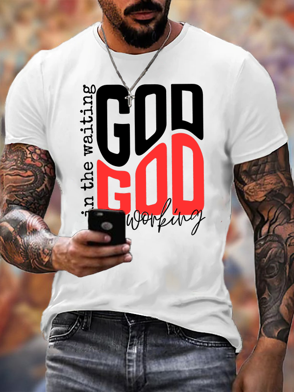 In The Waiting God Is Working Jesus God Christian Cotton T-Shirt