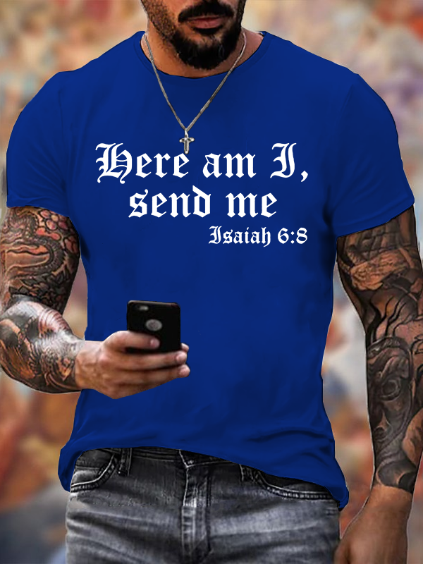 Here I Am, Send Me Jesus God Christian Cotton T-Shirt