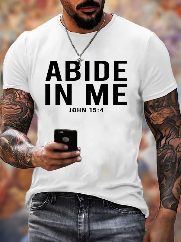 Abide in Me Jesus God Christian Cotton T-Shirt