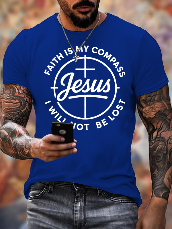 Faith Is My Compass Jesus God Christian Cotton T-Shirt