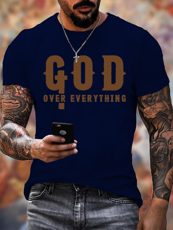 God over Everything Jesus God Christian Cotton T-Shirt