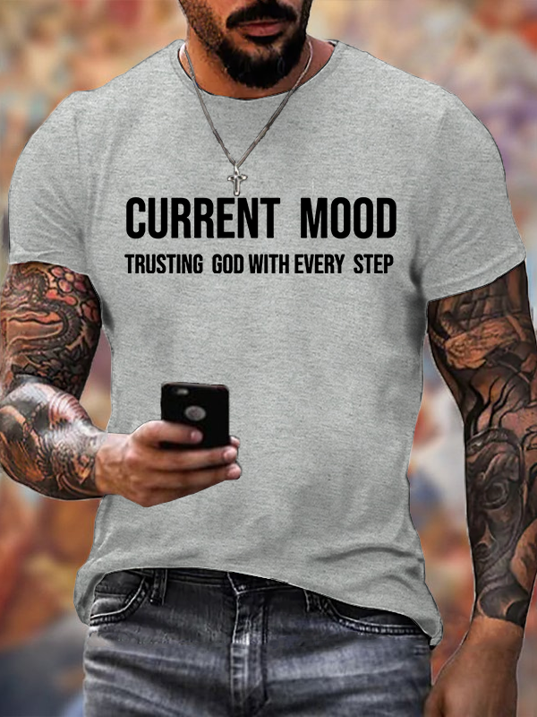 Current Mood Trusting God Jesus God Christian Cotton T-Shirt