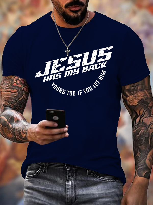 Jesus Has My Back Jesus God Christian Cotton T-Shirt