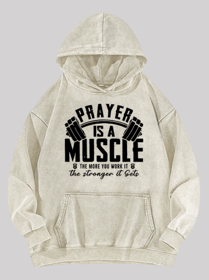 Prayer Is A Muscle Cross  Jesus God Christian Washed Hoodie