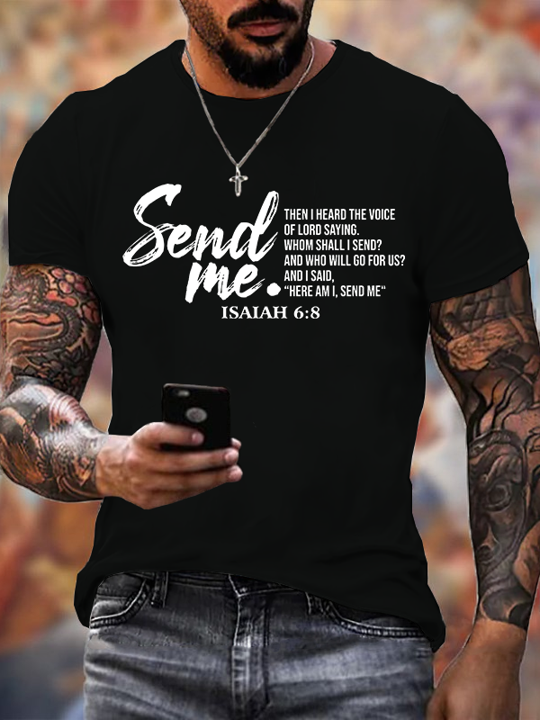 Send Me Isaiah 6:8 Jesus God Christian Cotton T-Shirt