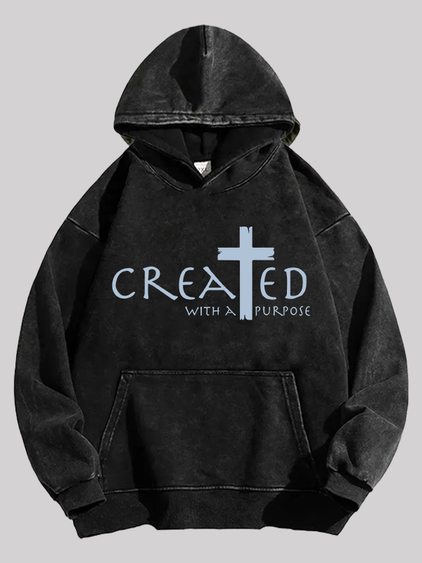 Created with a Purpose Jesus God Christian Washed Hoodie