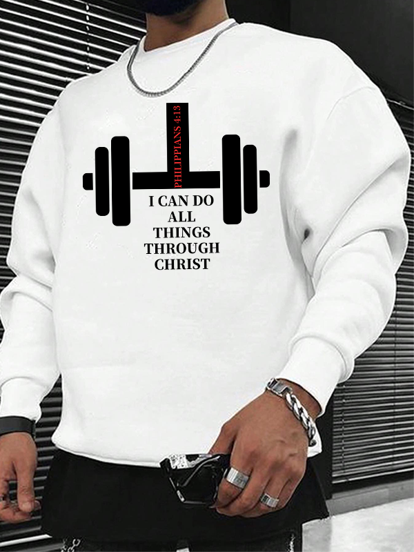 Fitness Philippians 4 : 13 Christian Sweatshirt