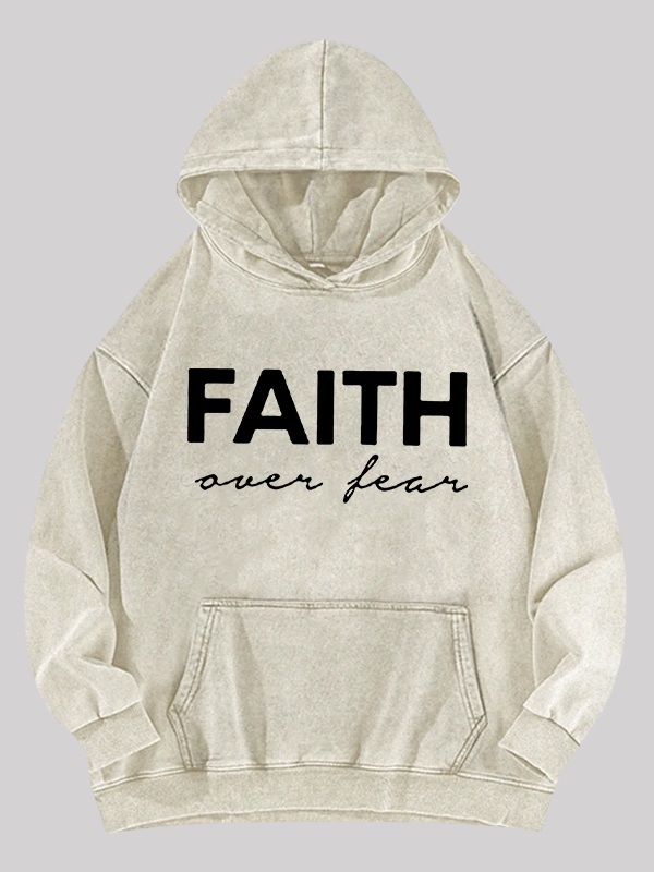 Faith over Fear Jesus God Christian Washed Hoodie