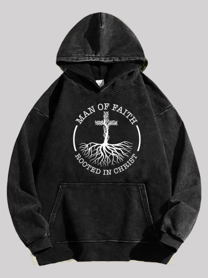 Man of Faith Rooted in Christ Jesus God Christian Washed Hoodie