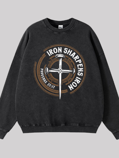 Iron Sharpens Iron - Proverbs 27:17 Jesus God Christian Washed Sweatshirt