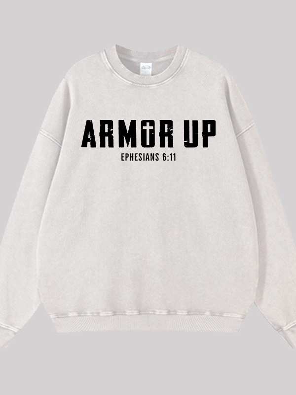 Armor Up Jesus God Christian Washed Sweatshirt