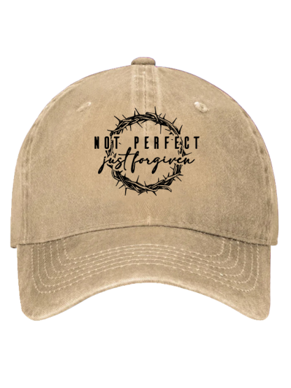 Not Perfect Just Forgiven Religious Christian Hat
