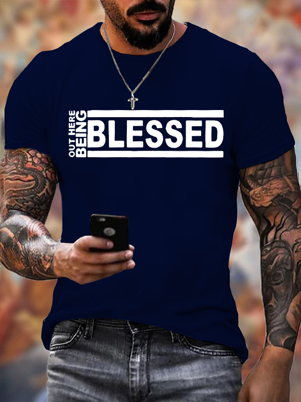 Out Here Being Blessed Christian Cotton T-Shirt