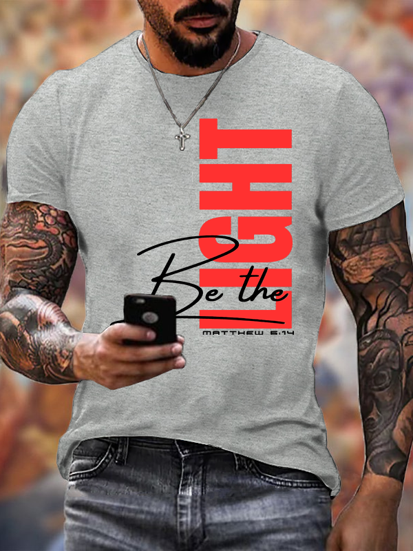 Be The Light Jesus God Christian Cotton T-Shirt