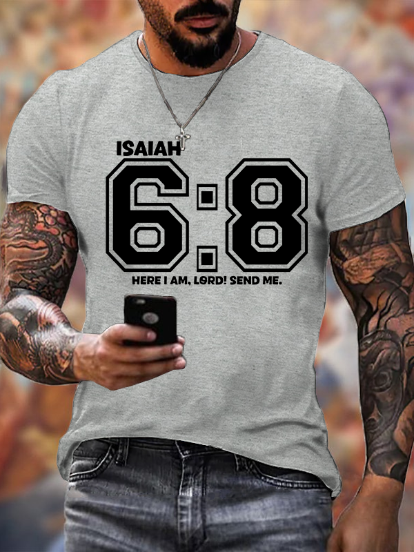 Here I am Lord Send Me Isaiah 6:8 Jesus God Christian Cotton T-Shirt