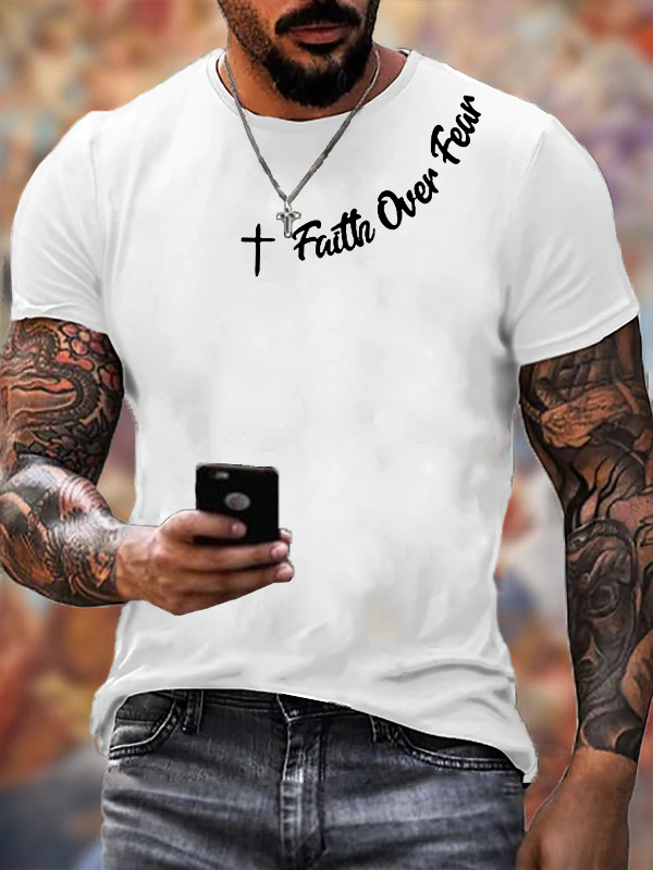 Faih Over Fear  Jesus God Christian Cotton T-Shirt