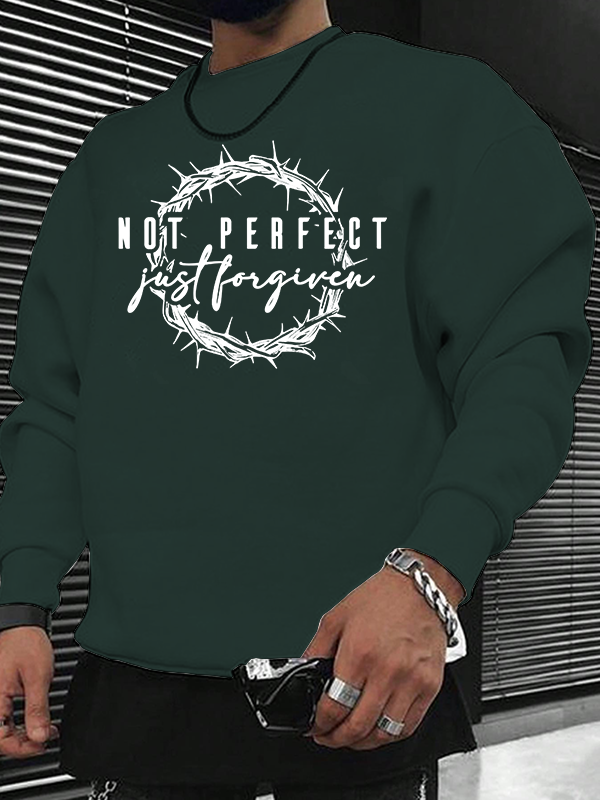 Not Perfect Just Forgiven Religious Christian Sweatshirt
