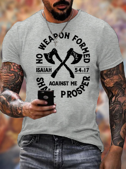 No Weapon Formed Shall Prosper - Isaiah 54:17 Jesus God Christian Cotton T-Shirt