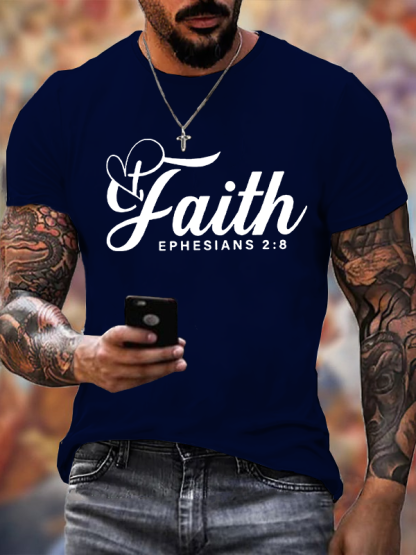 "Faith Ephesians 2:8"  Jesus God Christian Cotton T-Shirt