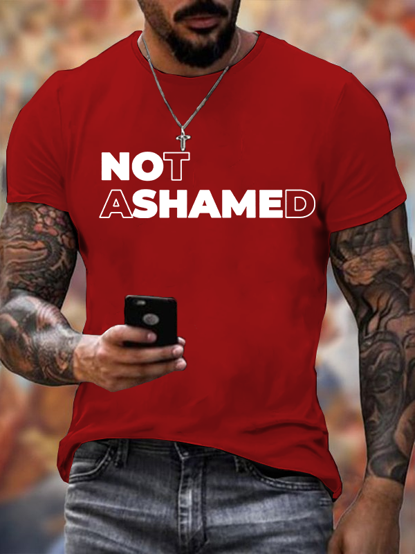Not Ashamed Jesus God Christian Cotton T-Shirt