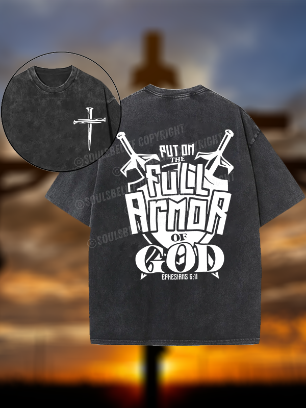 Put on The Full Armour of God Christian Washed T-Shirt
