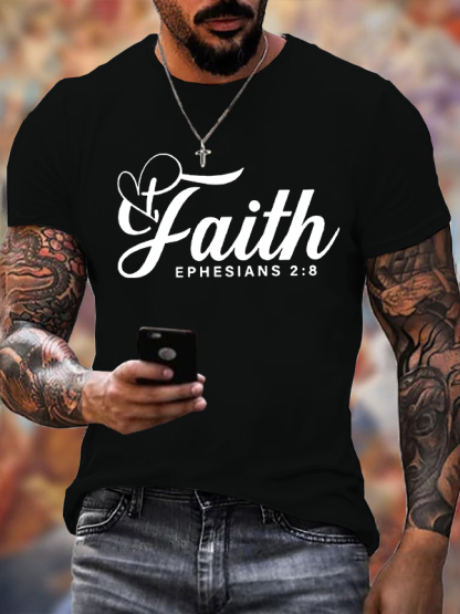 "Faith Ephesians 2:8"  Jesus God Christian Cotton T-Shirt