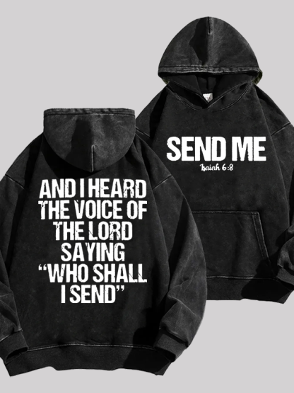 Send Me Isaiah 6:8 Jesus God Christian Washed Hoodie