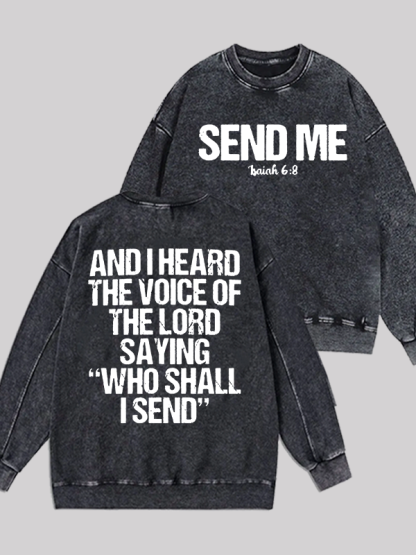 Send Me Isaiah 6:8 Jesus God Christian Washed Sweatshirt