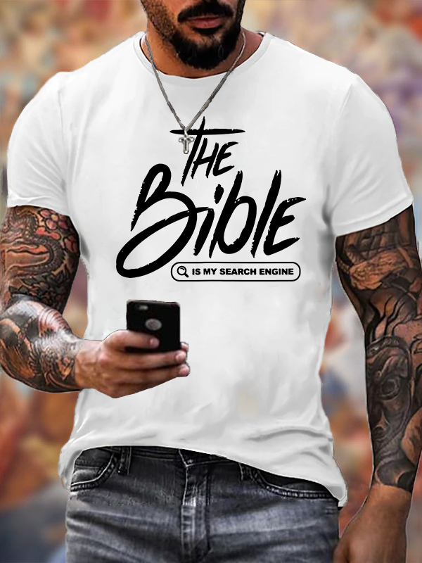 Bible Is My Search Engine Jesus God Christian Cotton T-Shirt