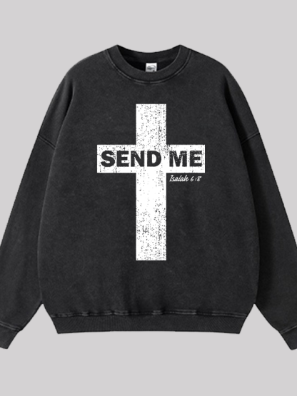 Send Me Isaiah 6:8 Jesus God Christian Washed Sweatshirt