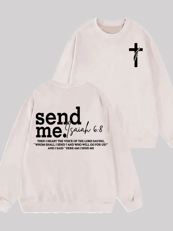 Send Me Isaiah 6:8 Jesus God Christian Washed Sweatshirt