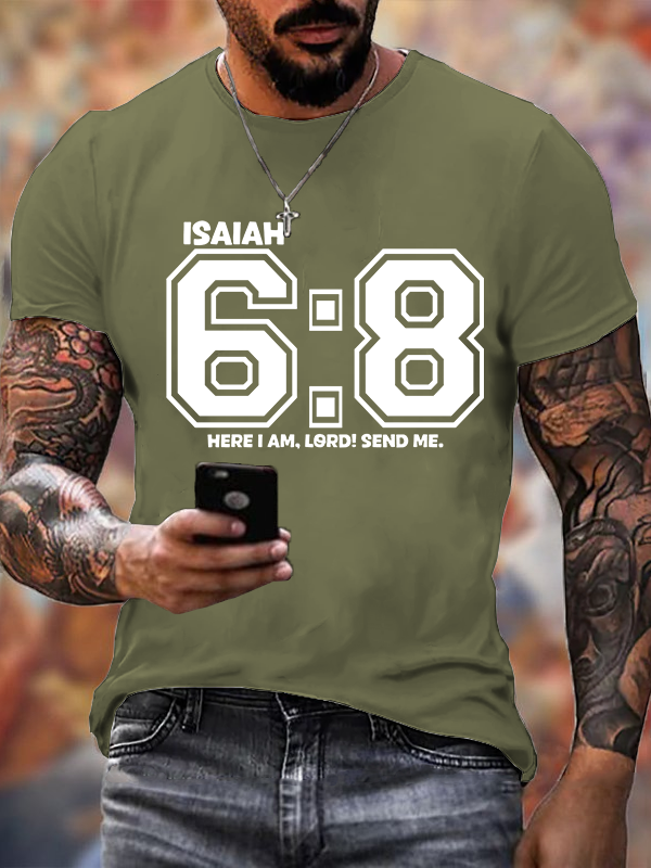 Here I am Lord Send Me Isaiah 6:8 Jesus God Christian Cotton T-Shirt