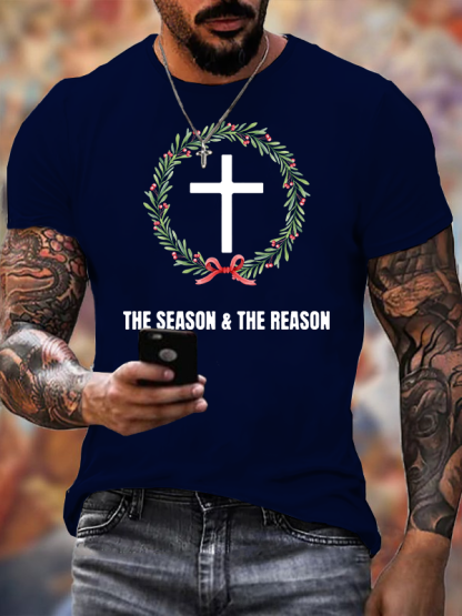 The Season And The Reason  Jesus God Christian Cotton T-Shirt